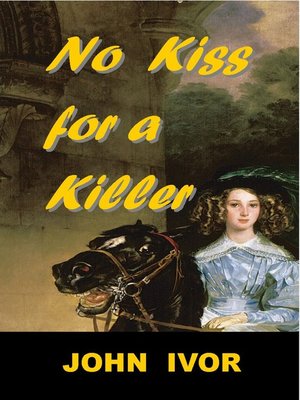 cover image of No Kiss For a Killer
